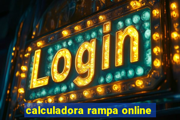 calculadora rampa online